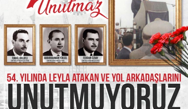 İzmit Belediyesi Leyla Atakan’ı 54. ölüm yıldönümünde anacak