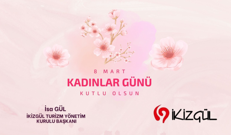 8 Mart Kadınlar Günü