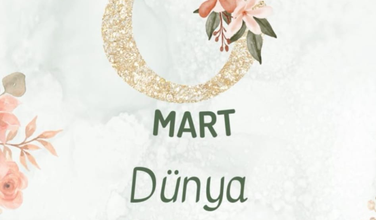 8 Mart Kadınlar Günü