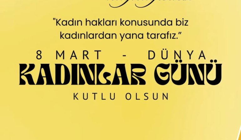 8 Mart Kadınlar Günü