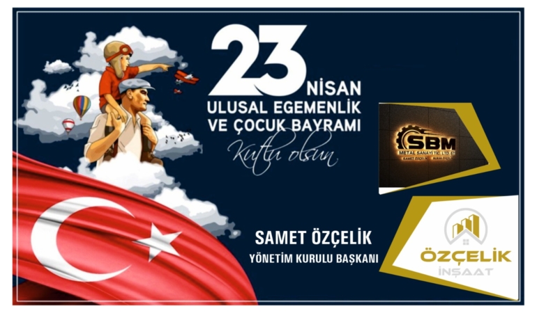 23 Nisan Ulusal Egemenlik Ve Çocuk Bayramı