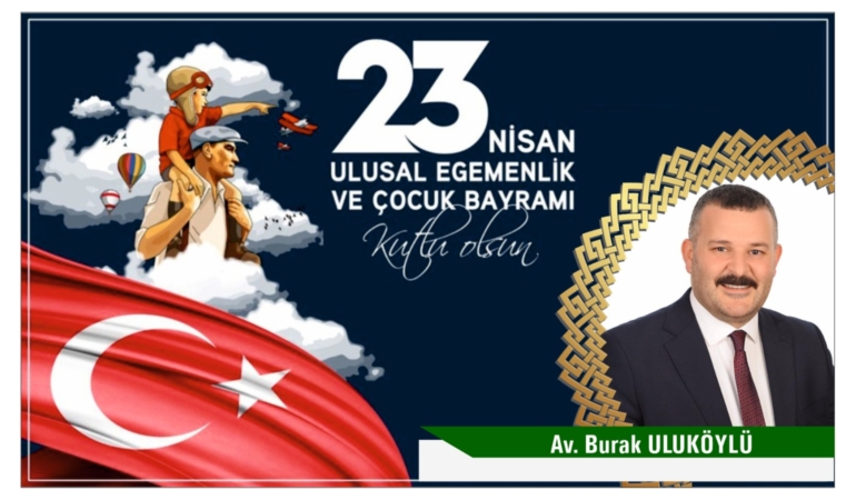 23 Nisan Ulusal Egemenlik Ve Çocuk Bayramı