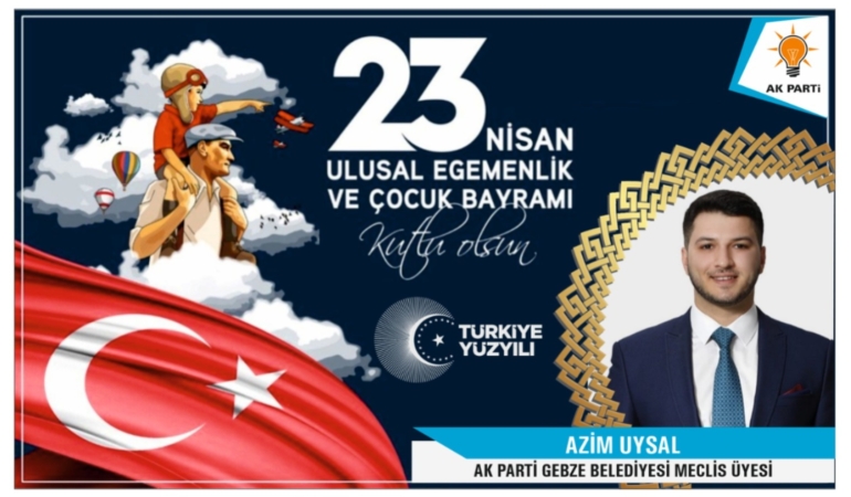 23 Nisan Ulusal Egemenlik Ve Çocuk Bayramı