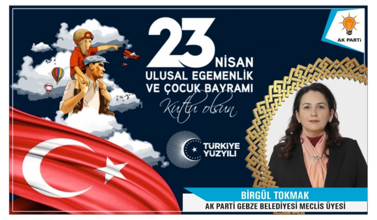 23 Nisan Ulusal Egemenlik Ve Çocuk Bayramı