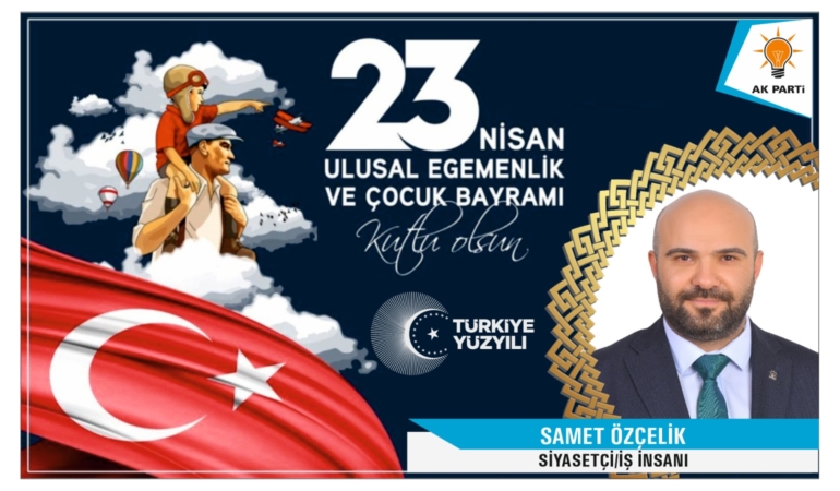 23 Nisan Ulusal Egemenlik Ve Çocuk Bayramı