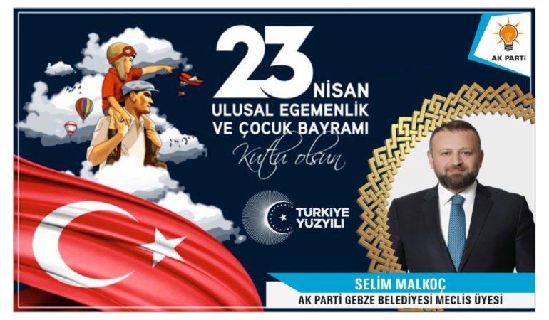 23 Nisan Ulusal Egemenlik Ve Çocuk Bayramı