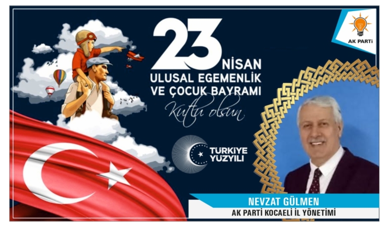 23 Nisan Ulusal Egemenlik Ve Çocuk Bayramı