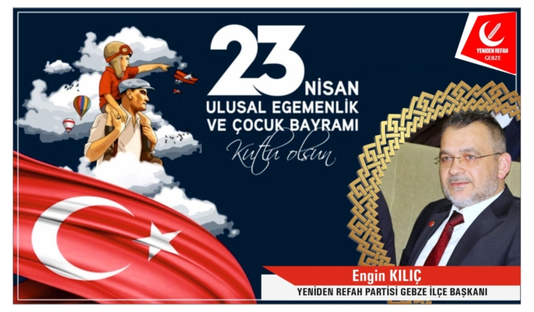 23 Nisan Ulusal Egemenlik Ve Çocuk Bayramı