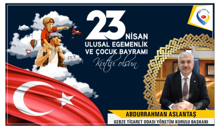23 Nisan Ulusal Egemenlik Ve Çocuk Bayramı