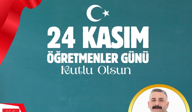 24 Kasım Öğretmenler Günü