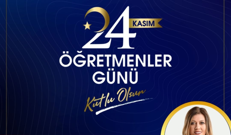 24 Kasım Öğretmenler Günü