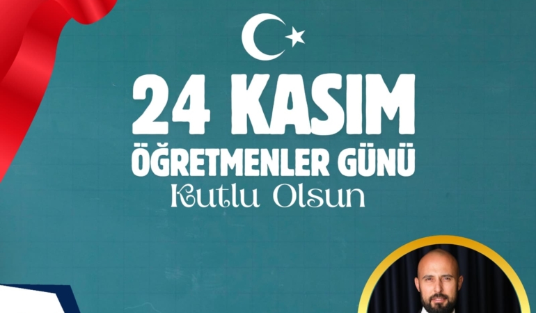 24 Kasım Öğretmenler Günü