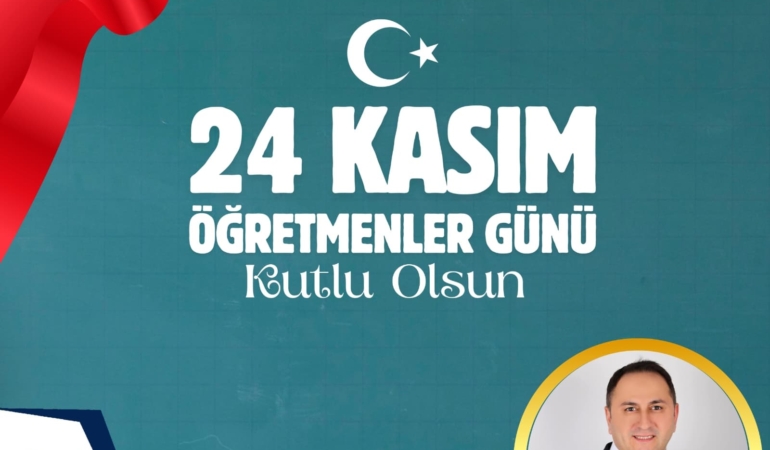 24 Kasım Öğretmenler Günü