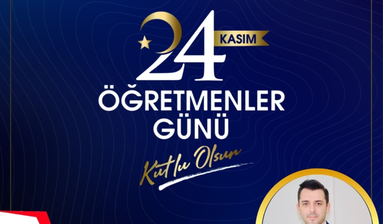 24 Kasım Öğretmenler Günü