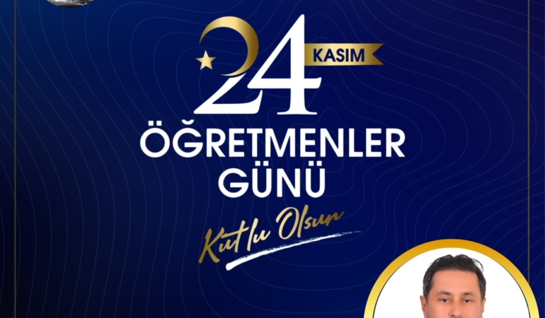 24 Kasım Öğretmenler Günü