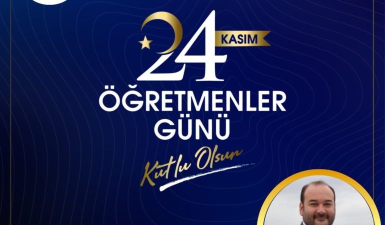 24 Kasım Öğretmenler Günü
