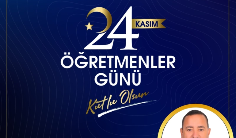 24 Kasım Öğretmenler Günü