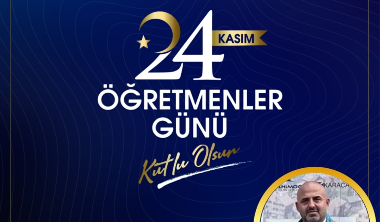 24 Kasım Öğretmenler Günü