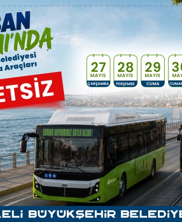 Büyükşehir’den bayramda ücretsiz ulaşım kolaylığı (1)